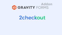 Gravity Forms - Gravity Forms 2Checkout Addon
