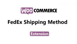 WooCommerce - FedEx Shipping Method WooCommerce Extension