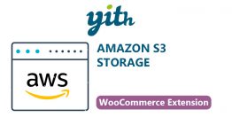 YITH - Amazon S3 Storage WooCommerce Extension