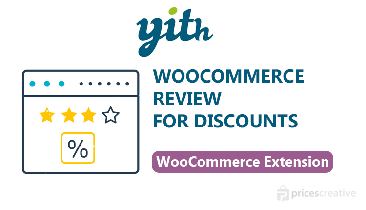 YITH - Review for Discounts Premium WooCommerce Extension