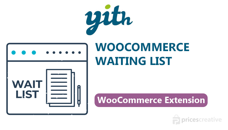 YITH - Waiting List Premium WooCommerce Extension