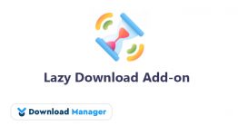Download Manager Lazy Download Addon WordPress Plugin