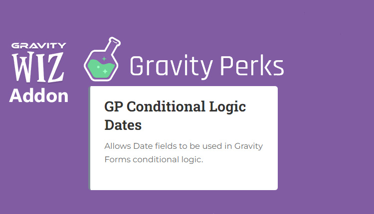 Gravity Wiz - Gravity Perks Conditional Logic Dates WordPress Plugin