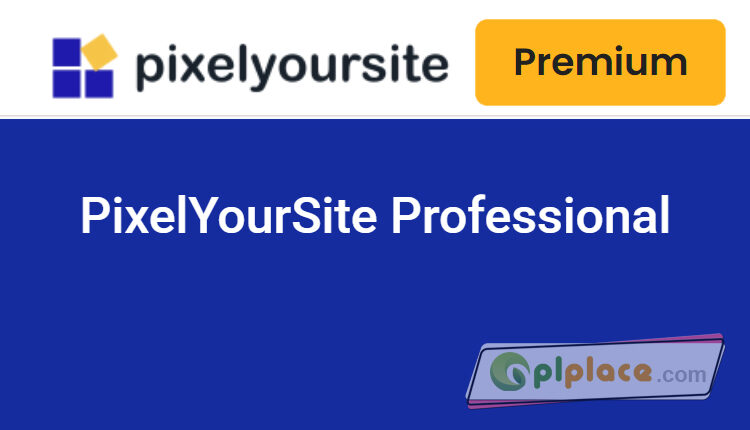 PixelYourSite Pro Professional WordPress Plugin